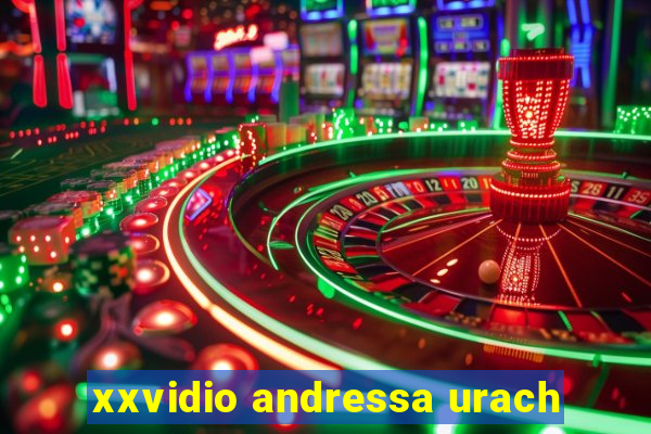 xxvidio andressa urach